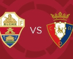วิเคราะห์บอล ลีก โอซาซูน่า vs เอลเช่ 00.30 น. (เวลาไทย)